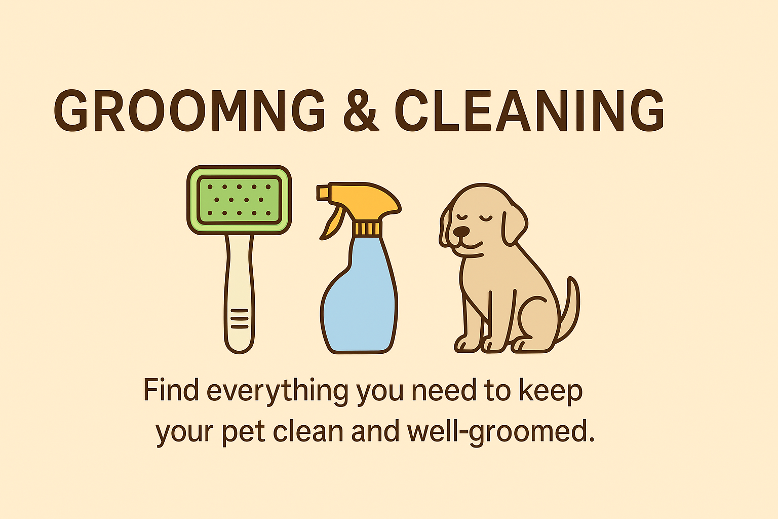 Grooming & Cleaning